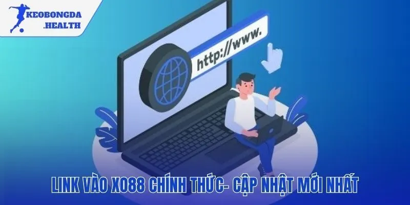 Cung cấp các đường link truy cập XO88 an toàn và mới nhất